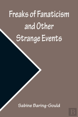 Bertrand.pt - Freaks Of Fanaticism And Other Strange Events