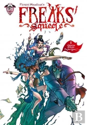Freaks' Squeele Tome 5 : Nanorigines