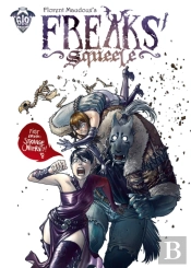 Freaksâ€™ Squeele Vol. 1