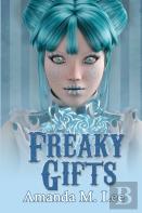 Freaky Gifts