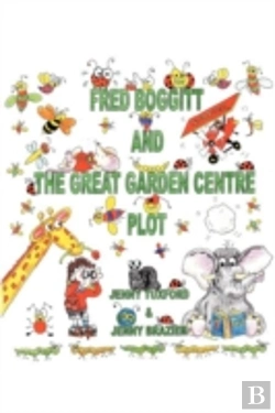 Bertrand.pt - Fred Boggitt And The Great Garden Centre Plot