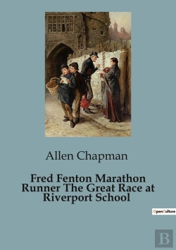 Bertrand.pt - Fred Fenton Marathon Runner The Great Ra