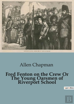 Bertrand.pt - Fred Fenton On The Crew Or The Young Oar