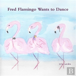 Bertrand.pt - Fred Flamingo Wants To Dance