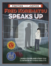 Fred Korematsu Speaks Up