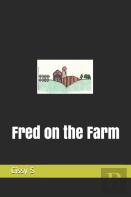 Fred On The Farm