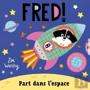 Fred Part Dans L'Espace