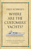 Fred Schweb'S Where Are The Customer'S Yachts?