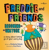 Freddie And Friends - Becoming Unstuck