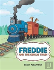Freddie And The Circus Train