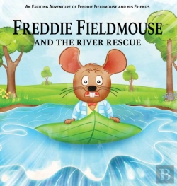 Bertrand.pt - Freddie Fieldmouse And The River Rescue