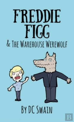 Bertrand.pt - Freddie Figg & The Warehouse Werewolf