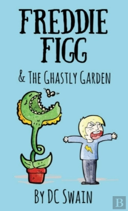 Bertrand.pt - Freddie Figg   The Ghastly Garden
