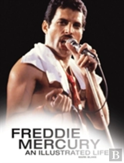 Bertrand.pt - Freddie Mercury: An Illustrated Life
