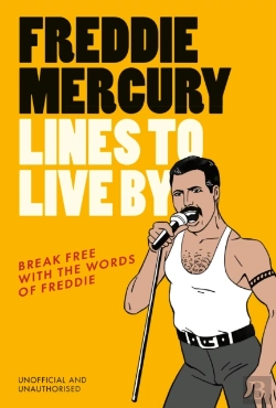Bertrand.pt - Freddie Mercury Lines To Live By