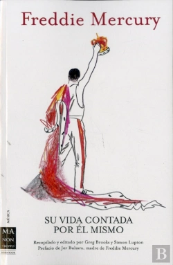 Bertrand.pt - Freddie Mercury Su Vida Contada Por El Mismo