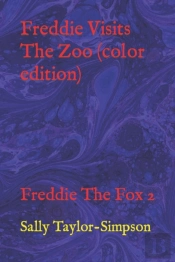 Freddie Visits The Zoo (Color Edition)