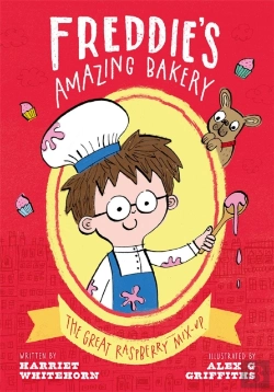 Bertrand.pt - Freddie'S Amazing Bakery: The Great Raspberry Mix-Up
