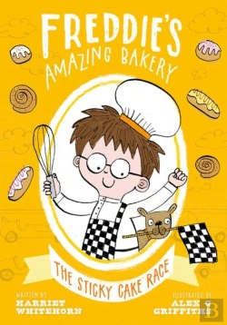 Bertrand.pt - Freddie'S Amazing Bakery: The Sticky Cake Race