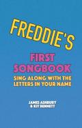 Freddie'S First Songbook