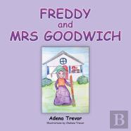 Freddy And Mrs Goodwich