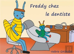 Bertrand.pt - Freddy Chez Le Dentiste - Tome 5