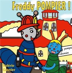 Bertrand.pt - Freddy Pompier !