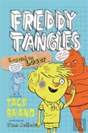 Freddy Tangles: Legend Or Loser