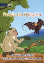 Freddy The Flying Fox