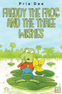Bertrand.pt - Freddy The Frog And The Three Wishes
