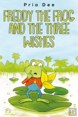 Bertrand.pt - Freddy The Frog And The Three Wishes