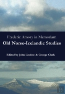 Bertrand.pt - Frederic Amory In Memoriam: Old Norse-Icelandic Studies