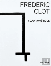 Frederic Clot: Digital (Multilingual Edition)