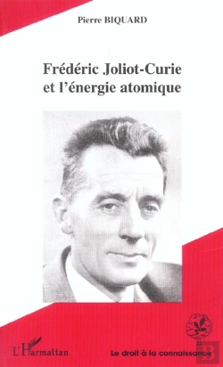 Bertrand.pt - Frederic Joliot-Curie Et L'Energie Atomique