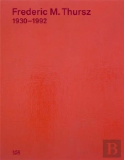 Frederic M. Thursz 1930-1992 /Anglais/Allemand