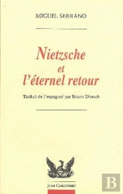 Frederic Nietzsche Et L'Eternel Retour ; Les Mystreres