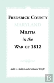 Frederick County (Maryland) Militia In T