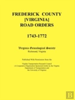 Bertrand.pt - Frederick County, Virginia Road Orders,