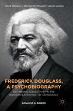 Bertrand.pt - Frederick Douglass, A Psychobiography