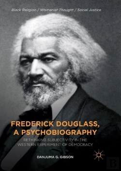Bertrand.pt - Frederick Douglass, A Psychobiography