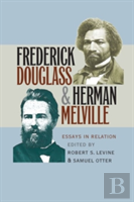 Frederick Douglass And Herman Melville
