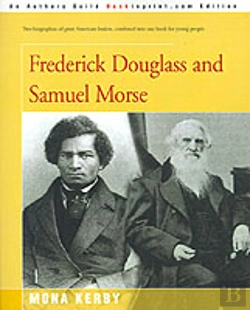 Bertrand.pt - Frederick Douglass And Samuel Morse