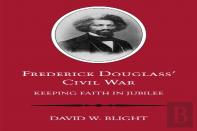 Frederick Douglass' Civil War
