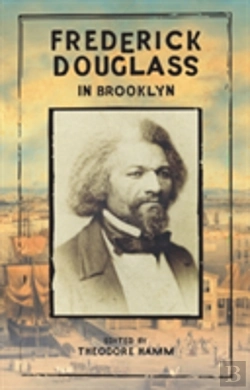 Bertrand.pt - Frederick Douglass In Brooklyn