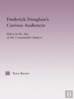 Bertrand.pt - Frederick Douglass'S Curious Audiences