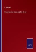 Frederick The Great And His Court