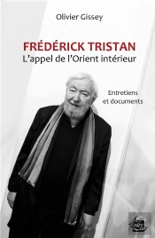 Frederick Tristan L'Appel De L'Orient Interieur