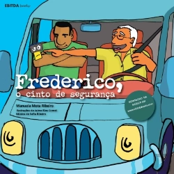 Bertrand.pt - Frederico, o Cinto de Segurança