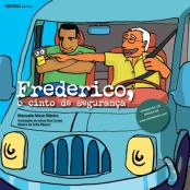 Frederico, o Cinto de Segurança