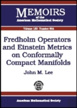Bertrand.pt - Fredholm Operators And Einstein Metrics On Conformally Compact Manifolds